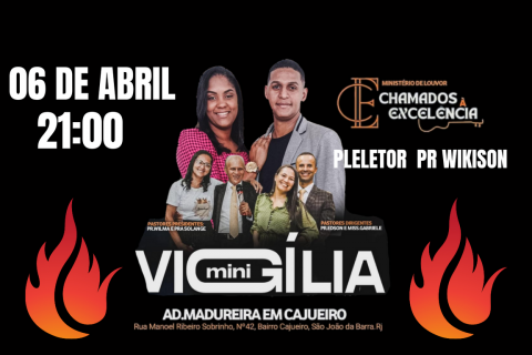 Mini Vigília da Assembleia de Deus Madureira em Cajueiro